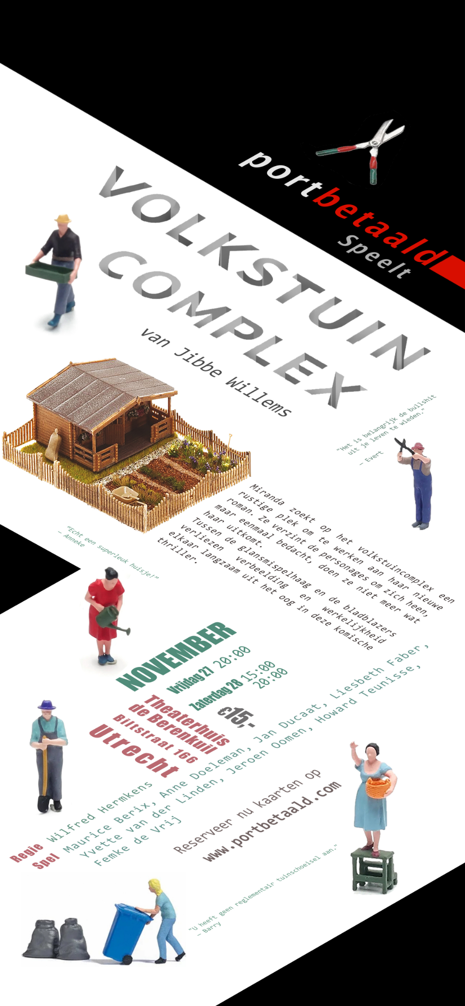Flyer Volkstuincomplex: Port Betaald speelt Volkstuincomplex van Jibbe Willems, 27 en 28 november, Theaterhuis de Berenkuil, Utrecht
